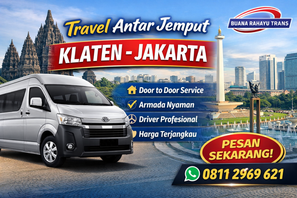 Travel Antar jemput Klaten Jakarta