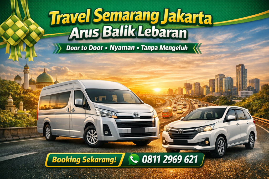 Travel Arus Balik Semarang Jakarta 2026