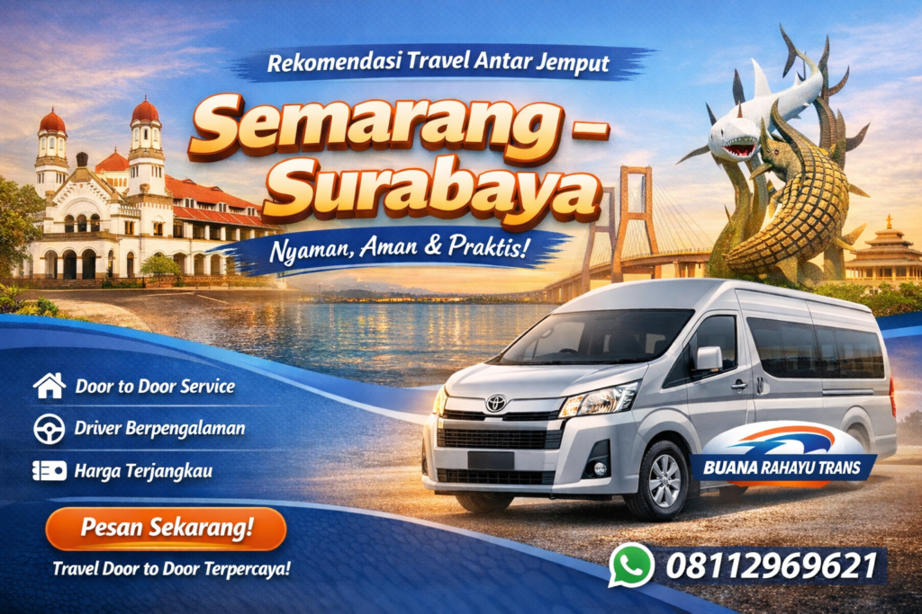 Travel Antar Jemput Semarang Surabaya