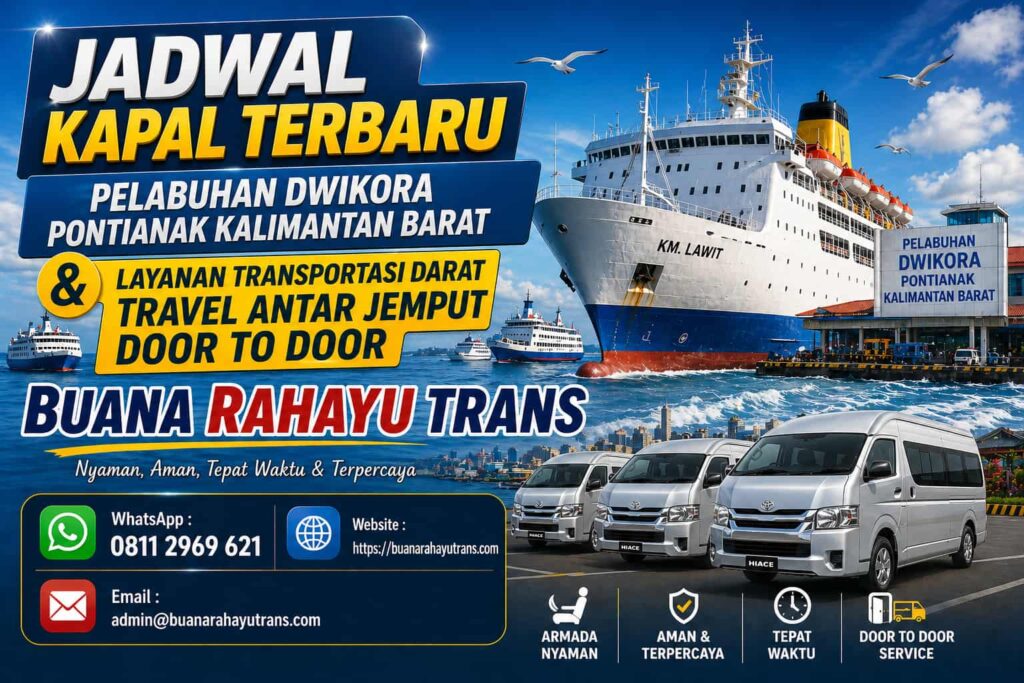 Jadwal Kapal Pelabuhan Dwikora Pontianak Kalimantan Barat