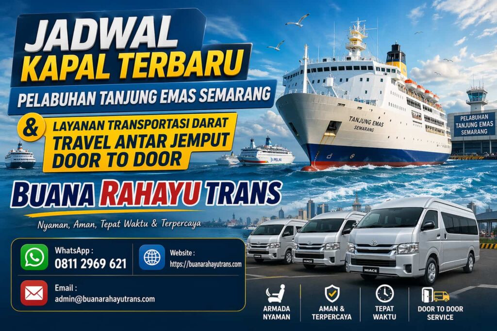 Jadwal Terbaru Kapal Pelabuhan Tanjung Emas Semarang Dan Travel Jawa Kalimantan