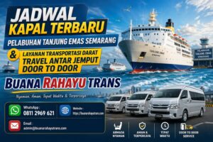 Jadwal Terbaru Kapal Pelabuhan Tanjung Emas Semarang Dan Travel Jawa Kalimantan