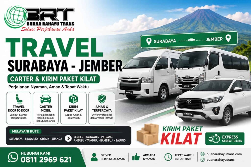 Travel Surabaya Jember Carter dan Kirim Paket Kilat