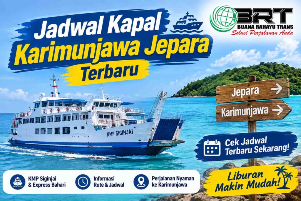 Jadwal Kapal Karimunjawa Jepara dan Layanan Travel Antar Jemput Door to door